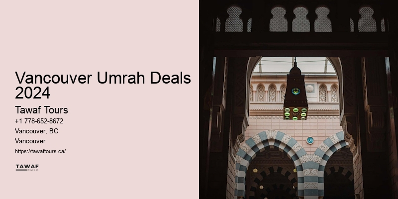 Umrah Package Vancouver Umrah Deals 2024