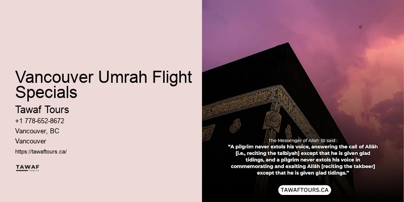 Vancouver Umrah Flight Specials Affordable Umrah Options