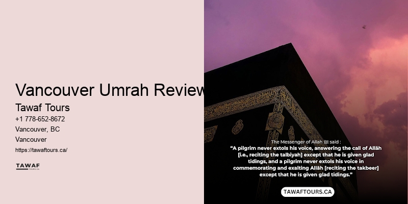Vancouver Umrah Reviews Umrah 2024 Early Booking