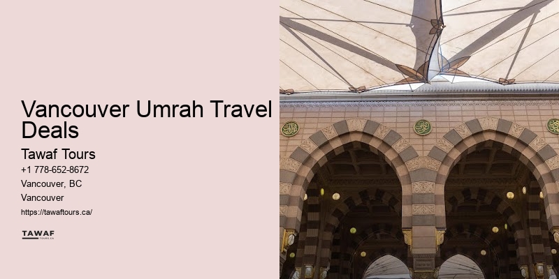 Affordable Pilgrimage Deals Vancouver Umrah Travel Deals