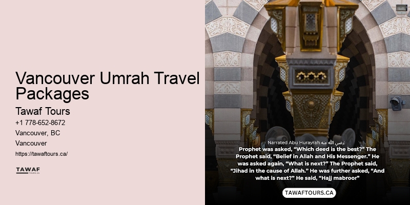 Vancouver Umrah Travel Packages Umrah Travel Packages