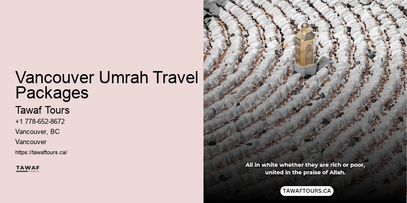 Vancouver Umrah Travel Packages Umrah Tours and Packages